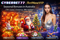 Seasonal Bonuses in Australia — CNY, Ea - CyberBet77 Australia
